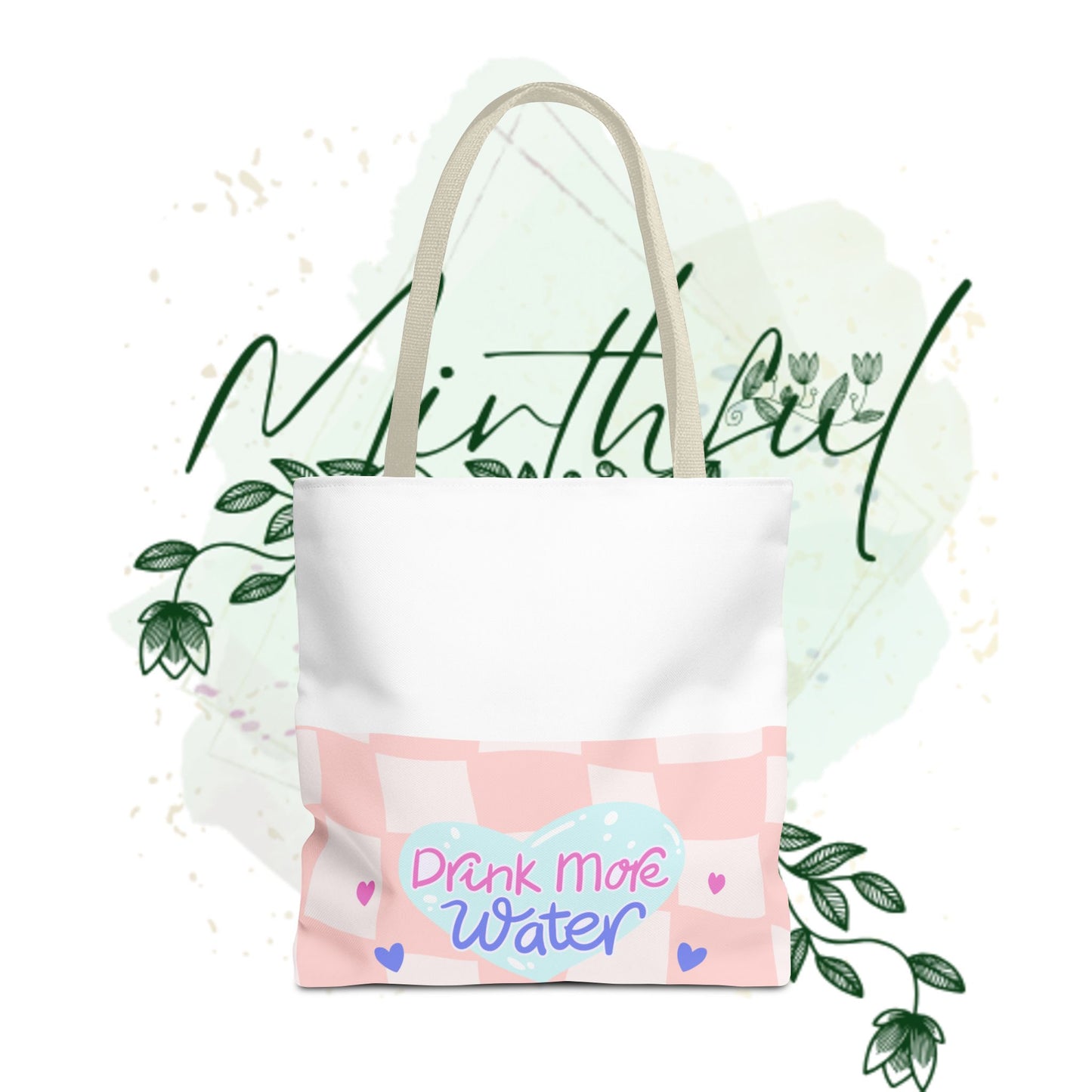 ‘Drink More Water! Tote Bag