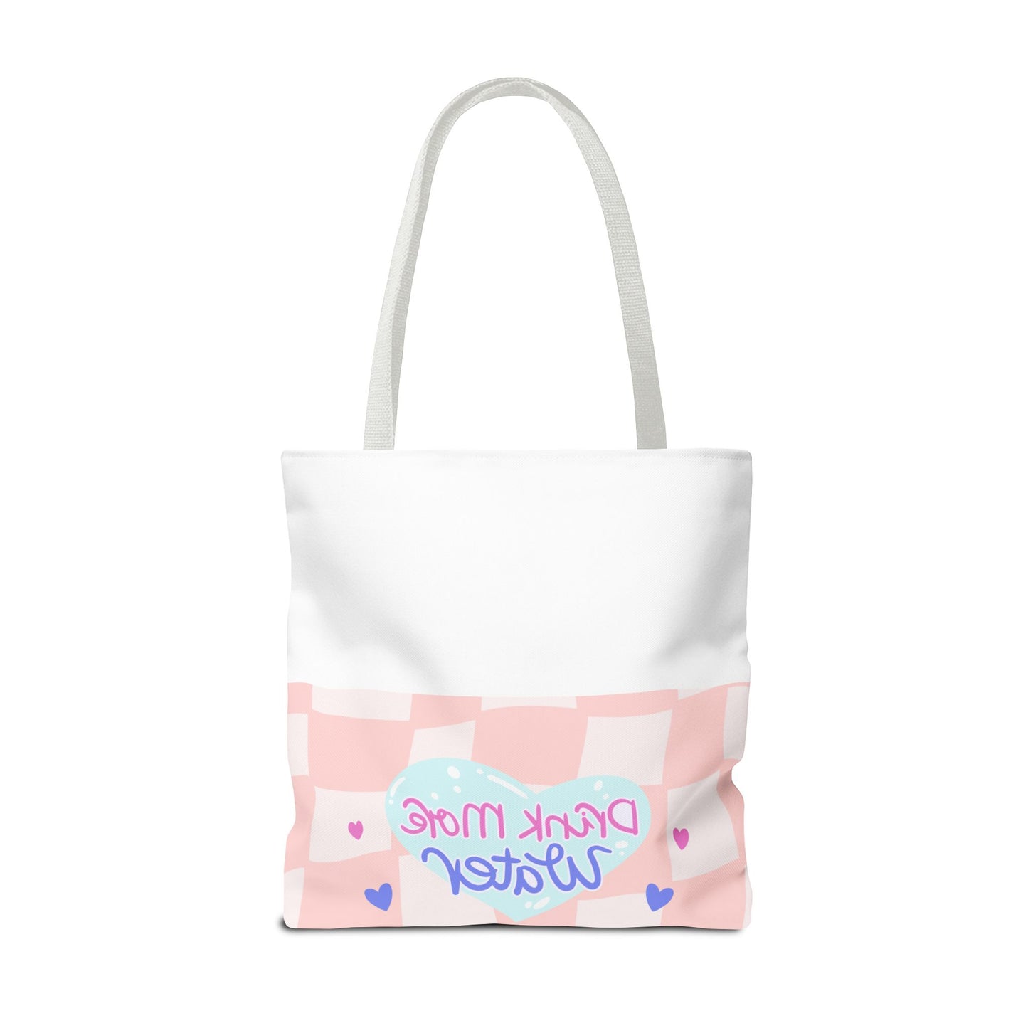 ‘Drink More Water! Tote Bag