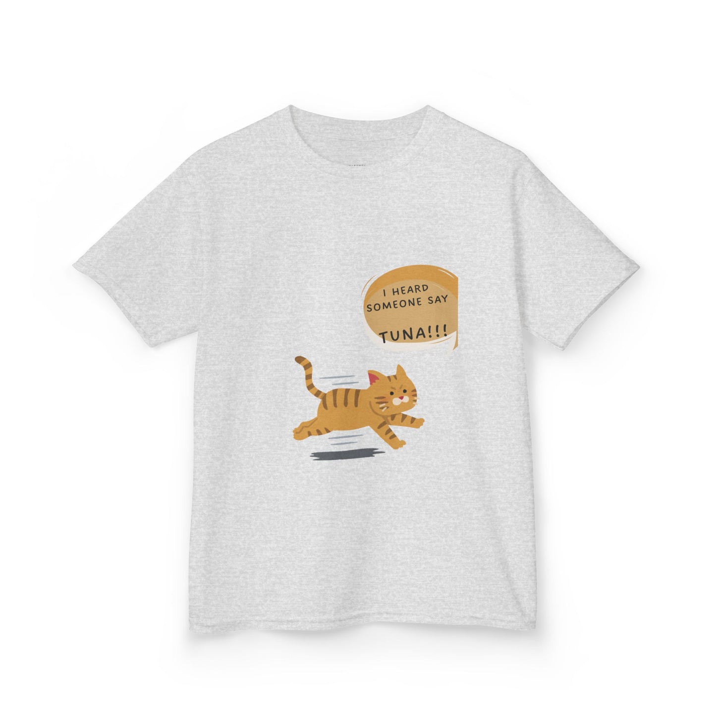 Funny Kids Tee - "I Heard Someone Say TUNA!!!" - Playful Cat Design