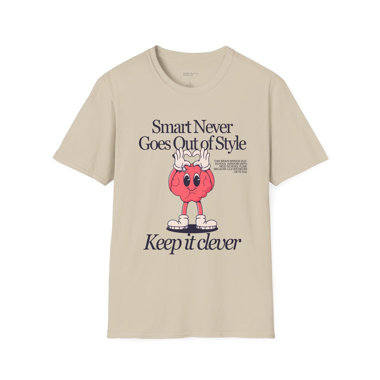 Smart Never Goes Out of Style Graphic Tee
