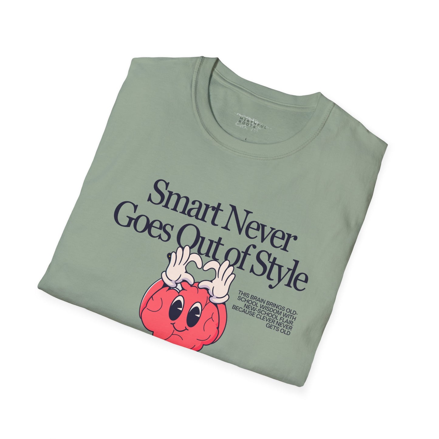 Smart Never Goes Out of Style Graphic Tee