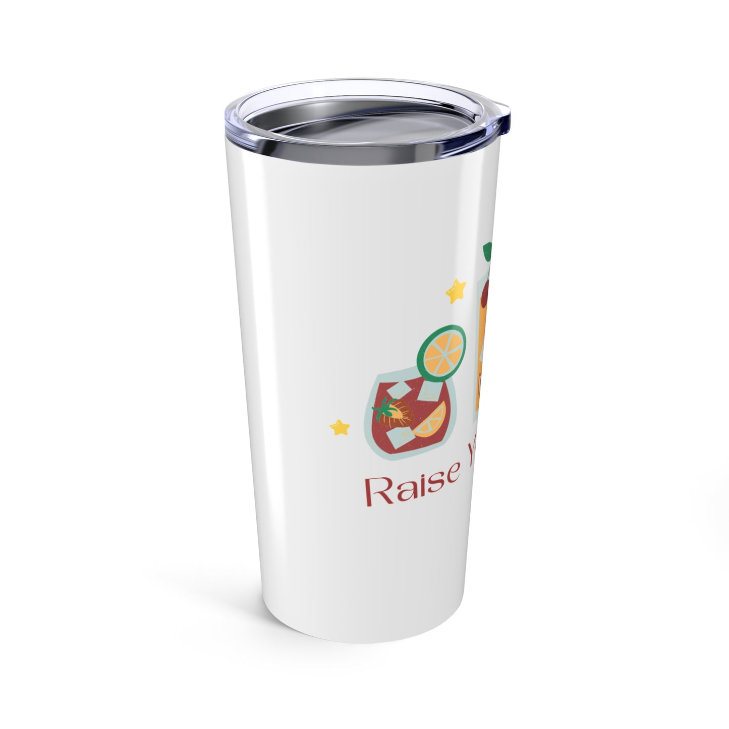 Raise Your Drinks! 20oz Tumbler