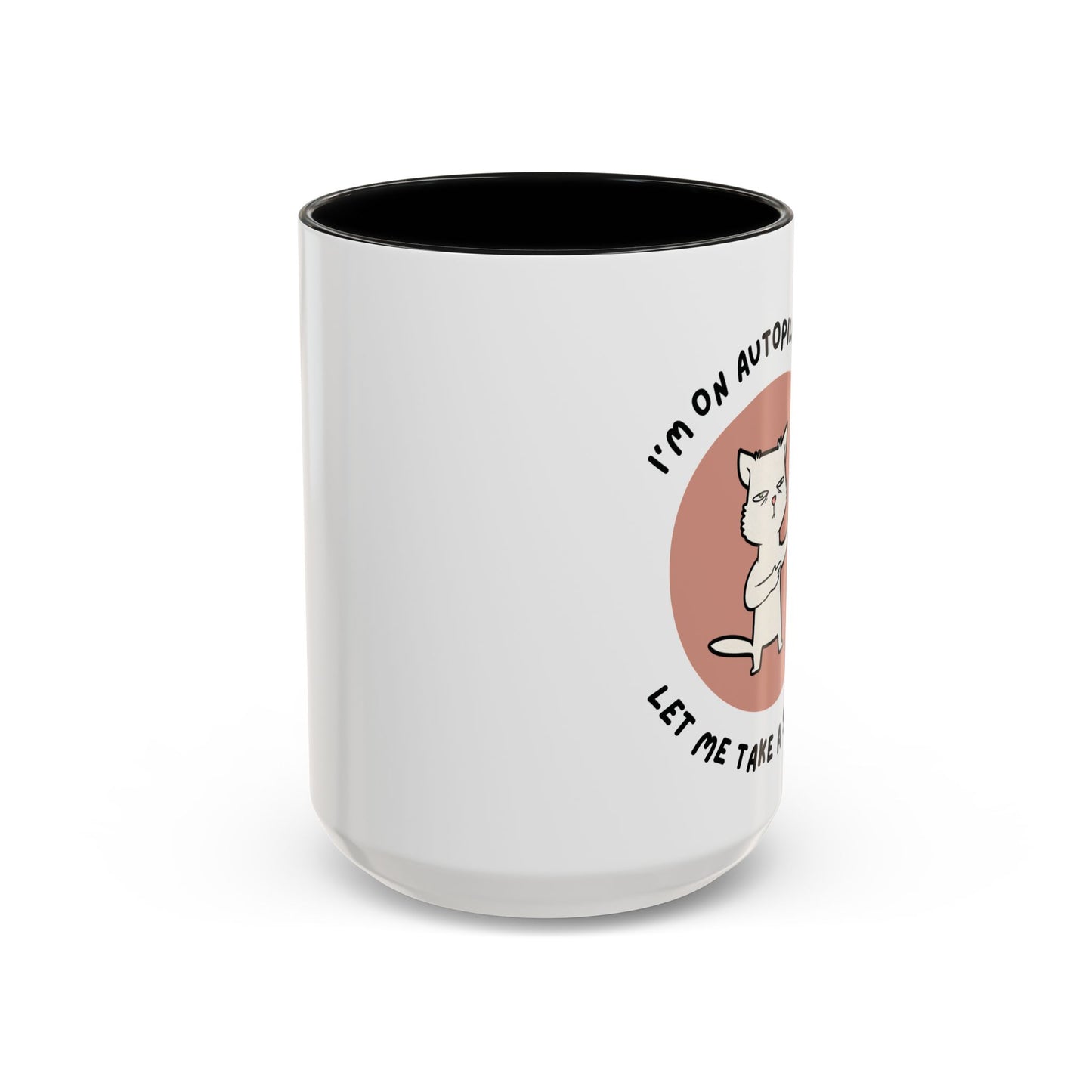 Funny Cat Autopilot Coffee Mug| 11oz & 15oz