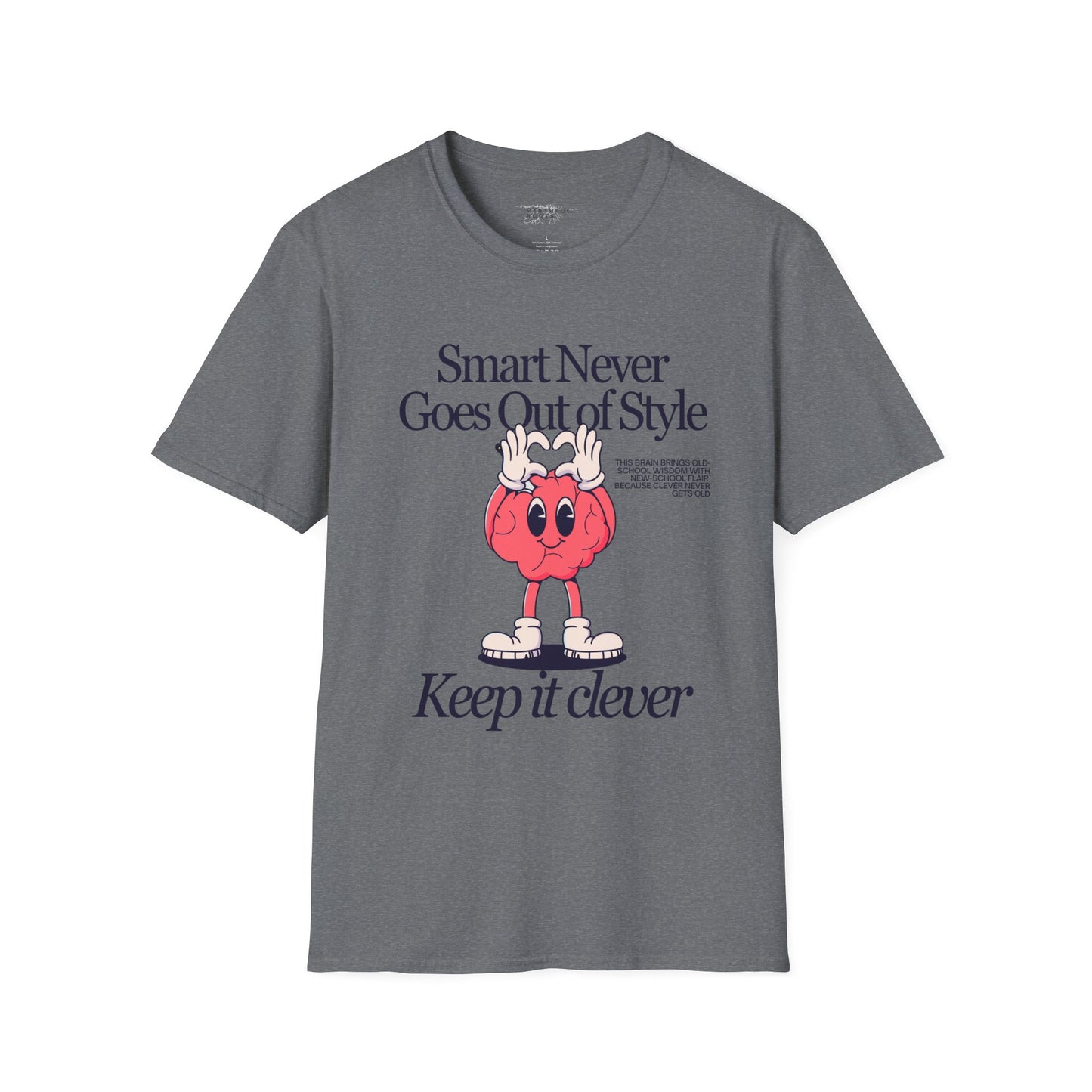 Smart Never Goes Out of Style Graphic Tee