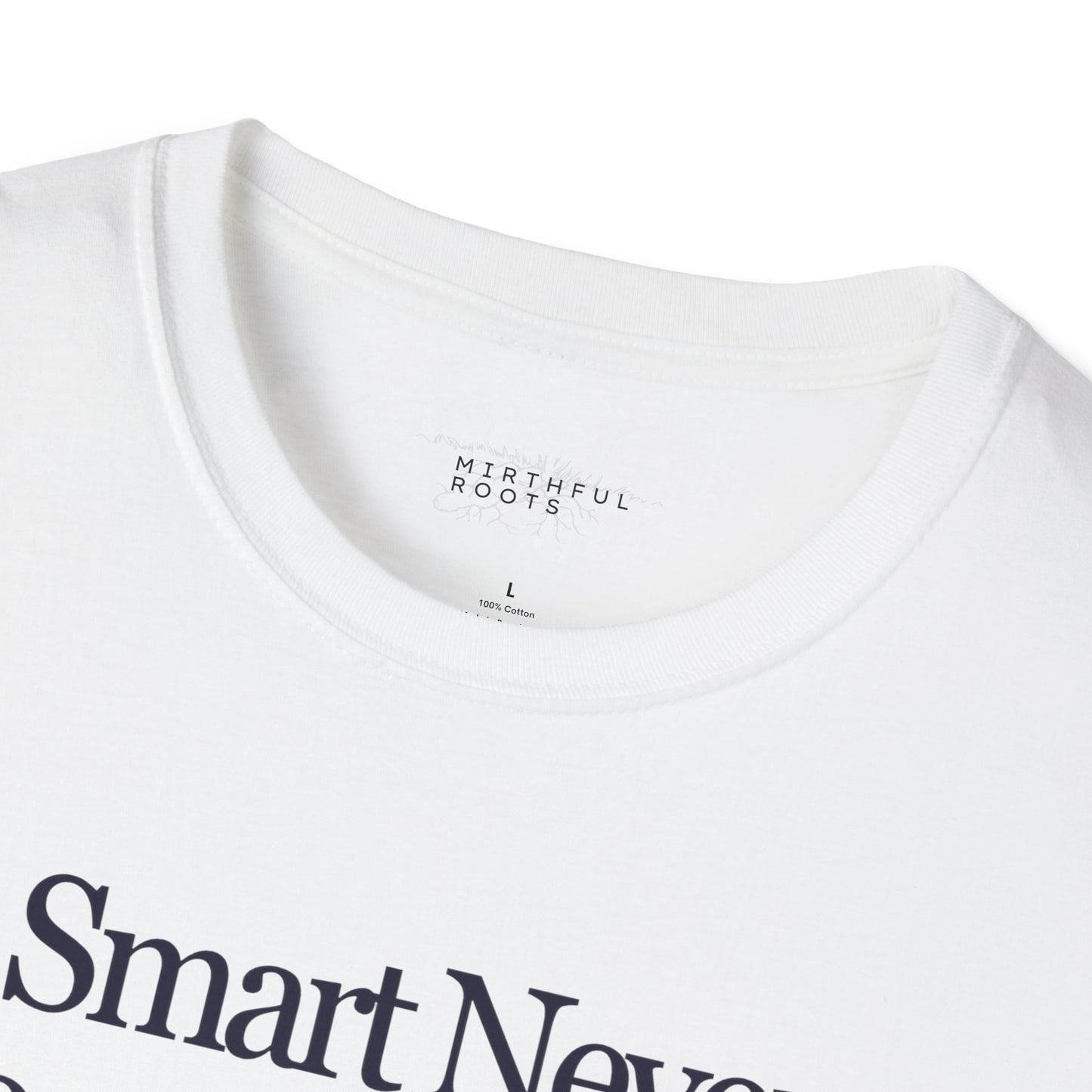 Smart Never Goes Out of Style Graphic Tee