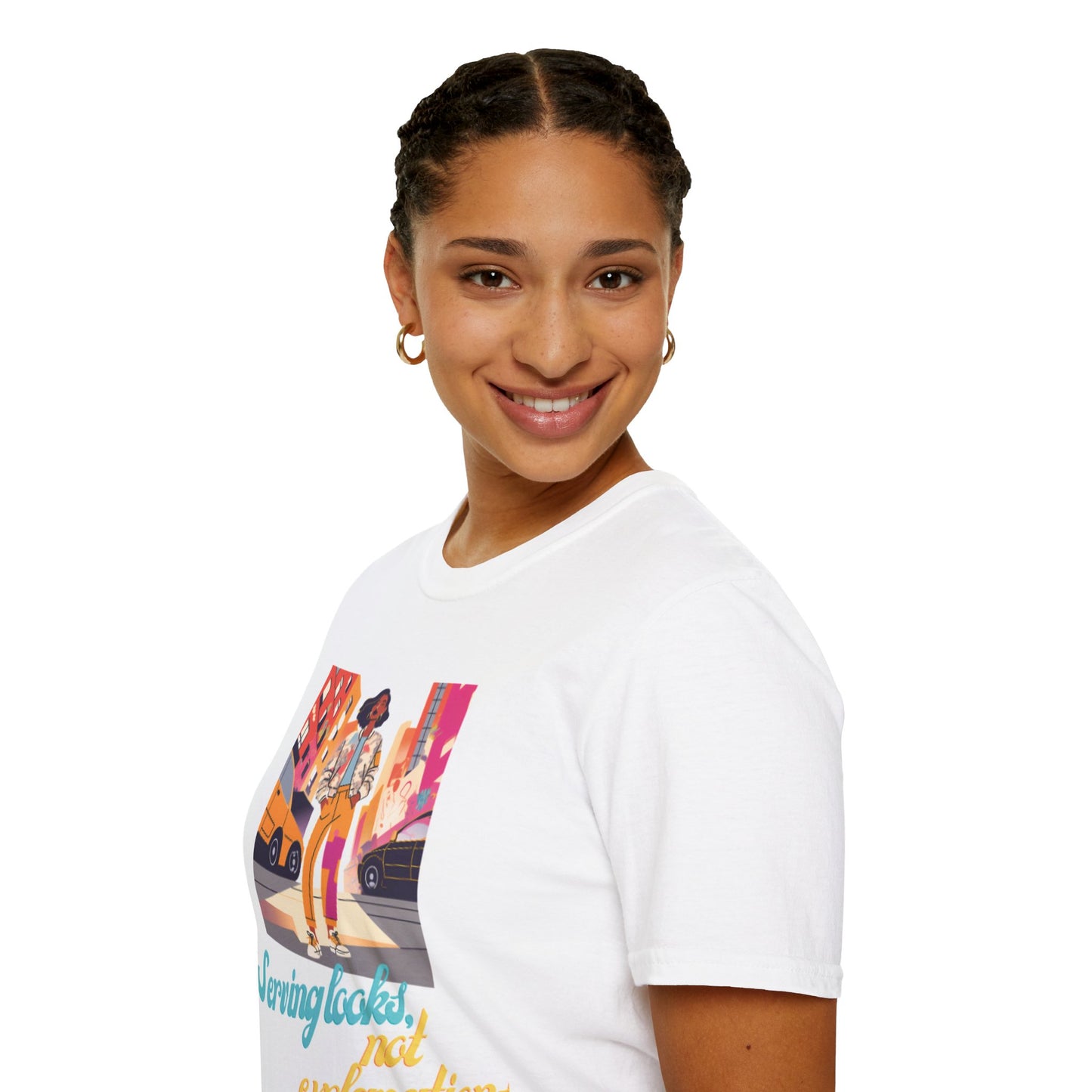 Stylish Unisex T-Shirt - "Serving Looks, Not Explanations" Graphic Tee
