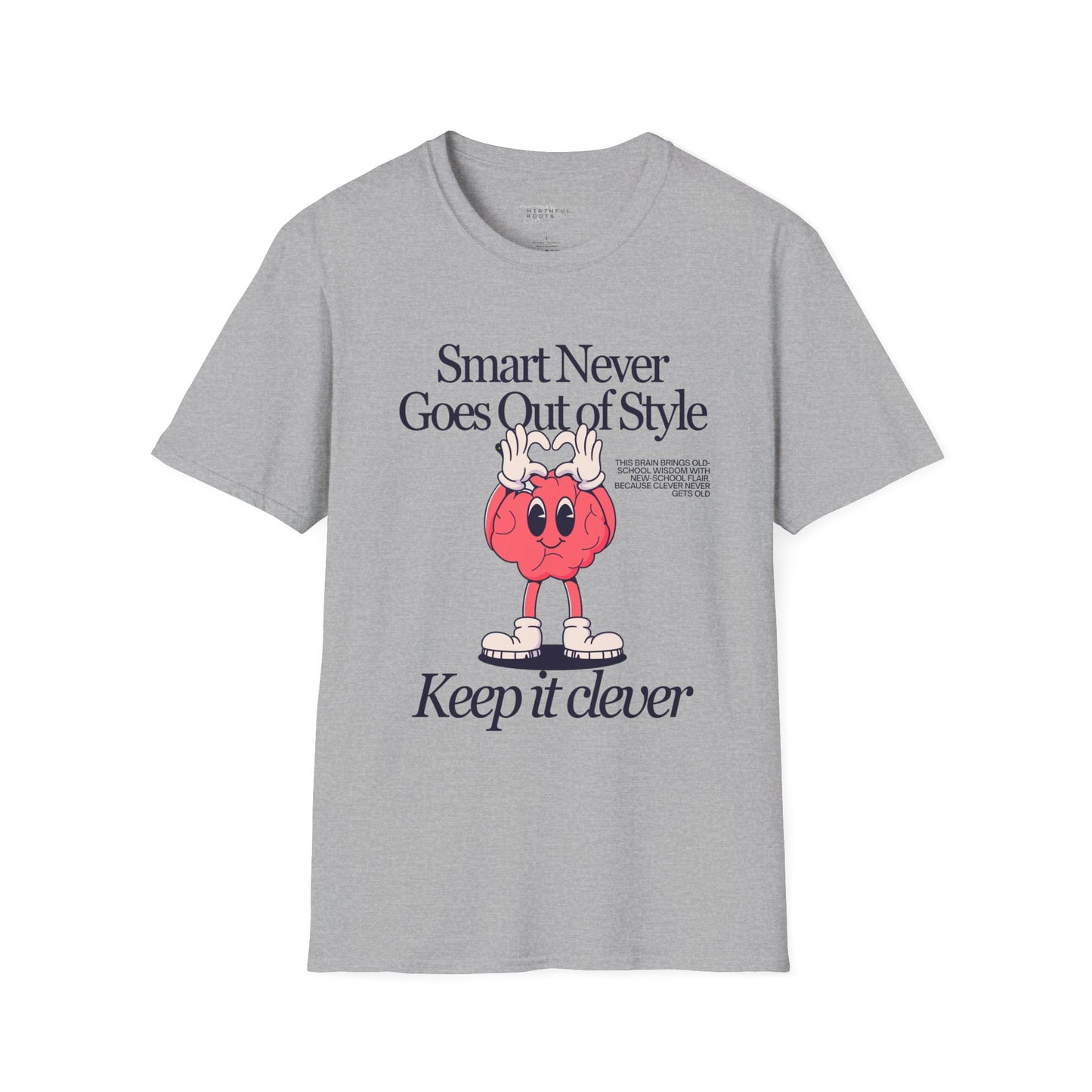 Smart Never Goes Out of Style Graphic Tee