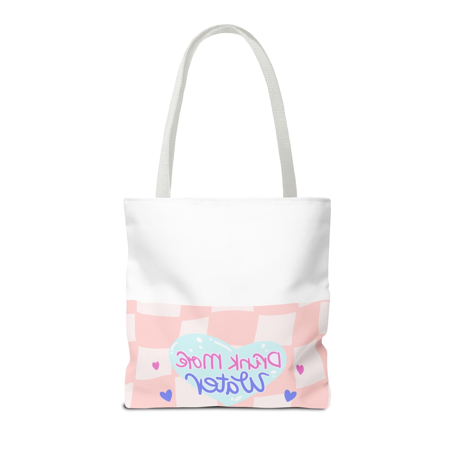 ‘Drink More Water! Tote Bag