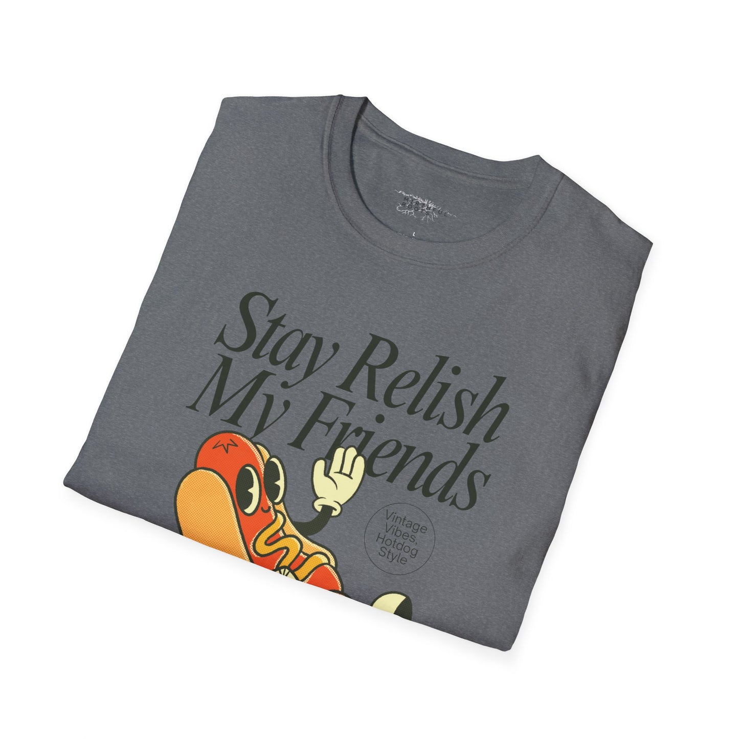 Vintage Style Relaxed T-Shirt - 'Stay Relish My Friends'