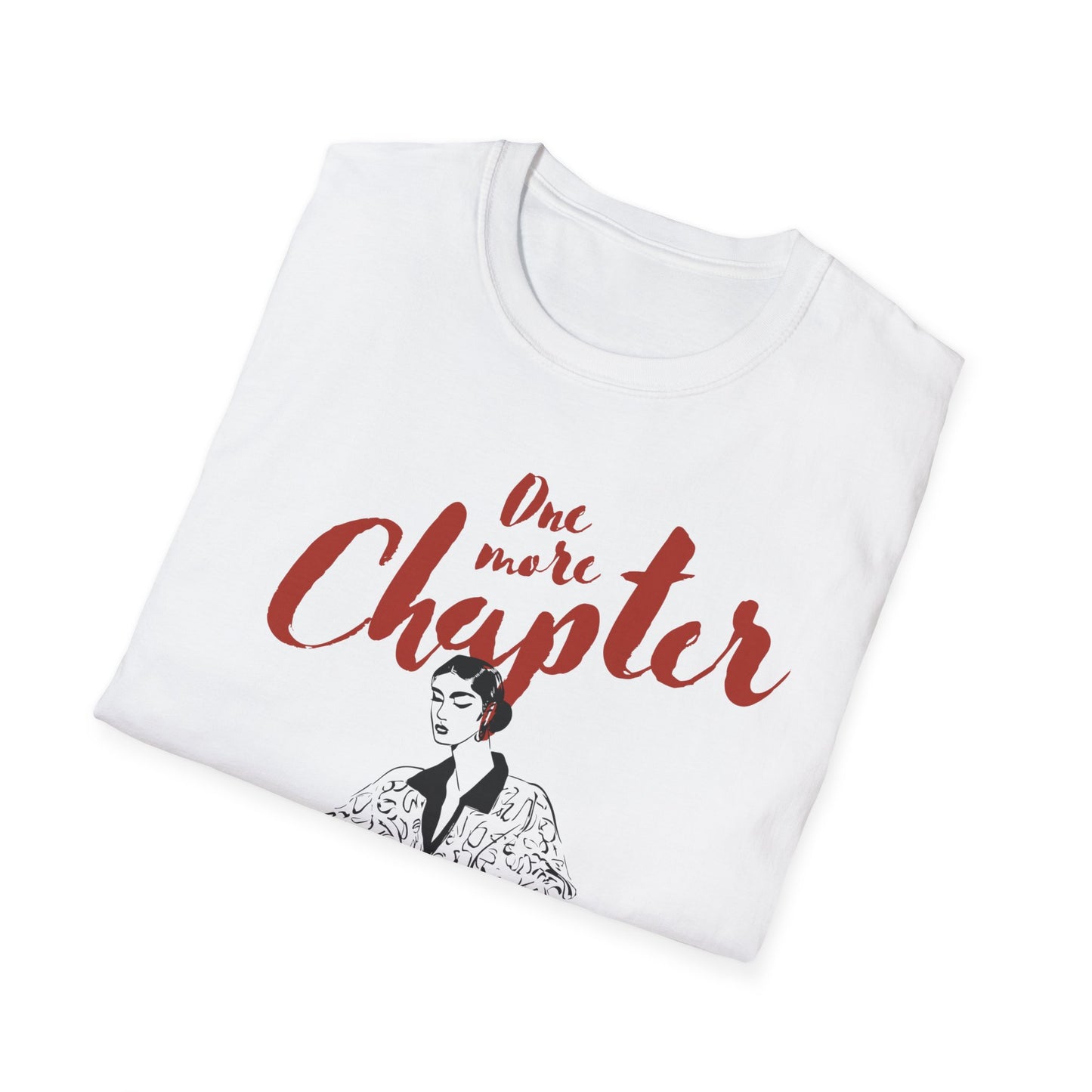 One More Chapter Unisex Softstyle T-Shirt - Cozy Literary Tee for Book Lovers