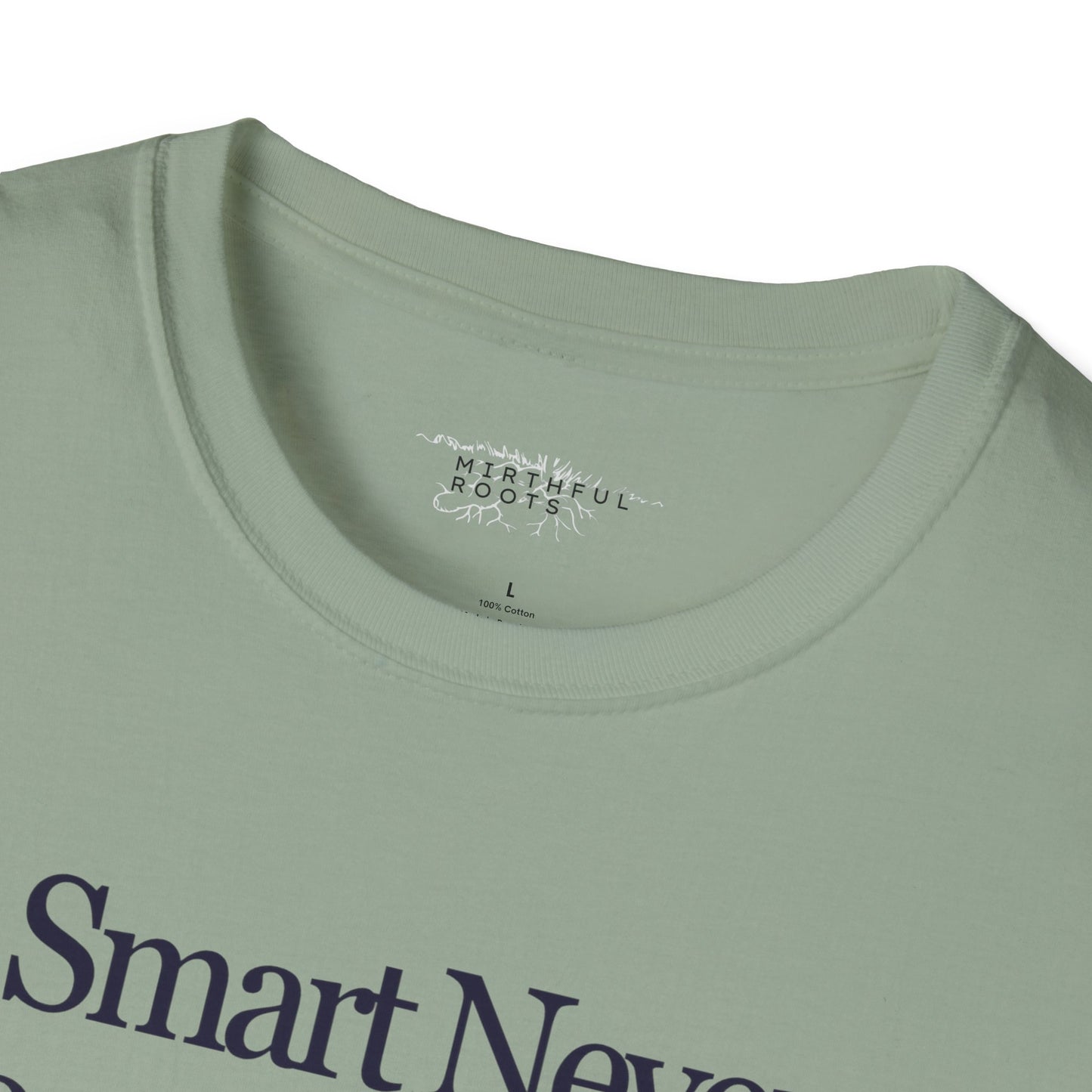 Smart Never Goes Out of Style Graphic Tee