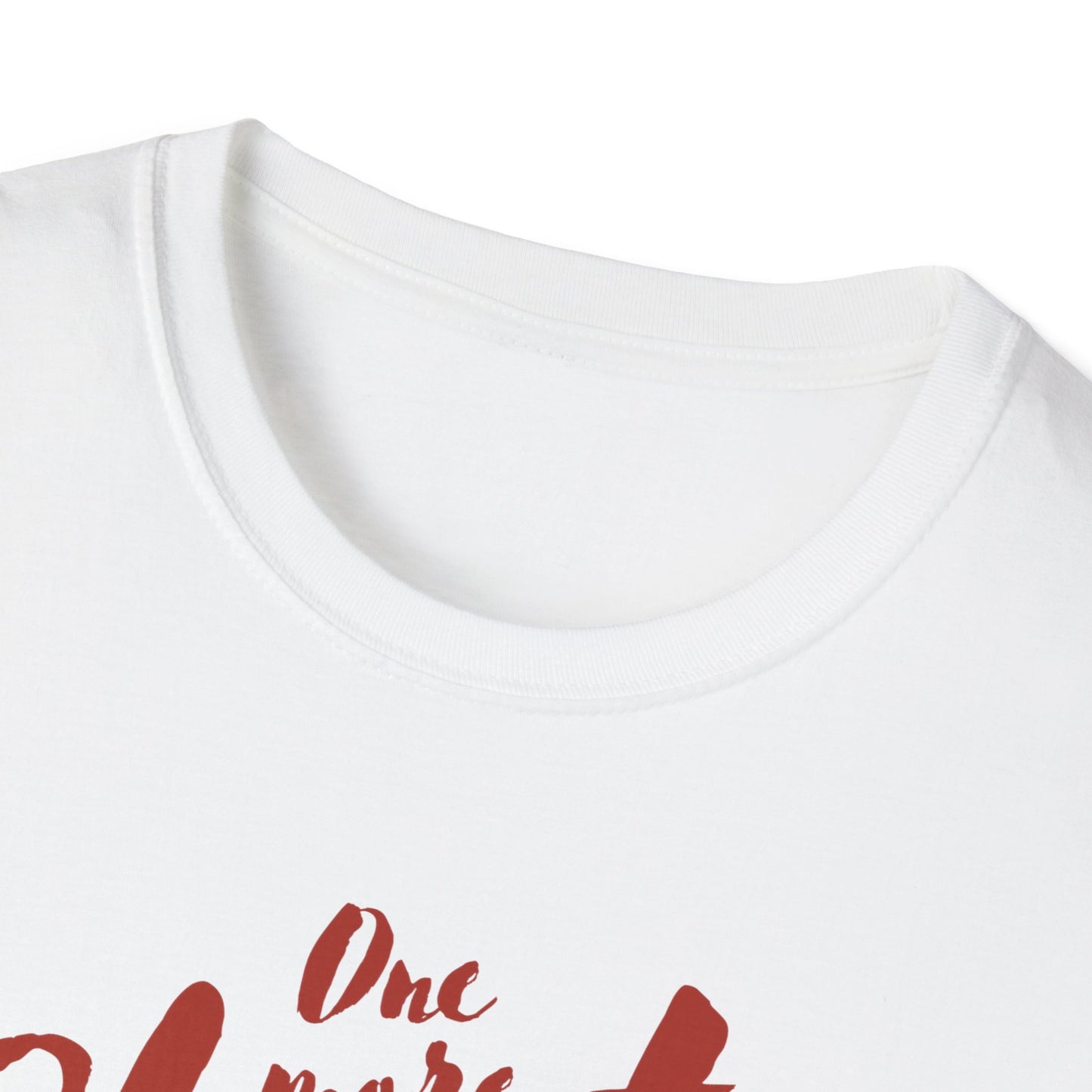 One More Chapter Unisex Softstyle T-Shirt - Cozy Literary Tee for Book Lovers