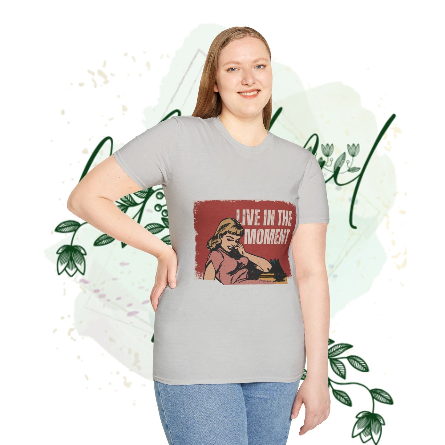 Live in the Moment Unisex T-Shirt, Casual Tee, Relaxed Fit Top, Gift for Her, Motivational Apparel, Everyday Wear
