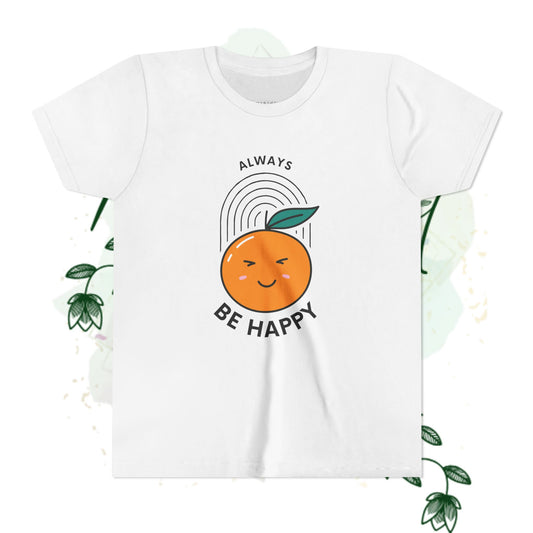 Always Be Happy Youth Tee