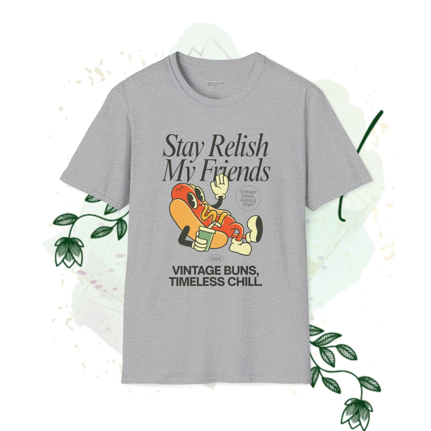 Vintage Style Relaxed T-Shirt - 'Stay Relish My Friends'