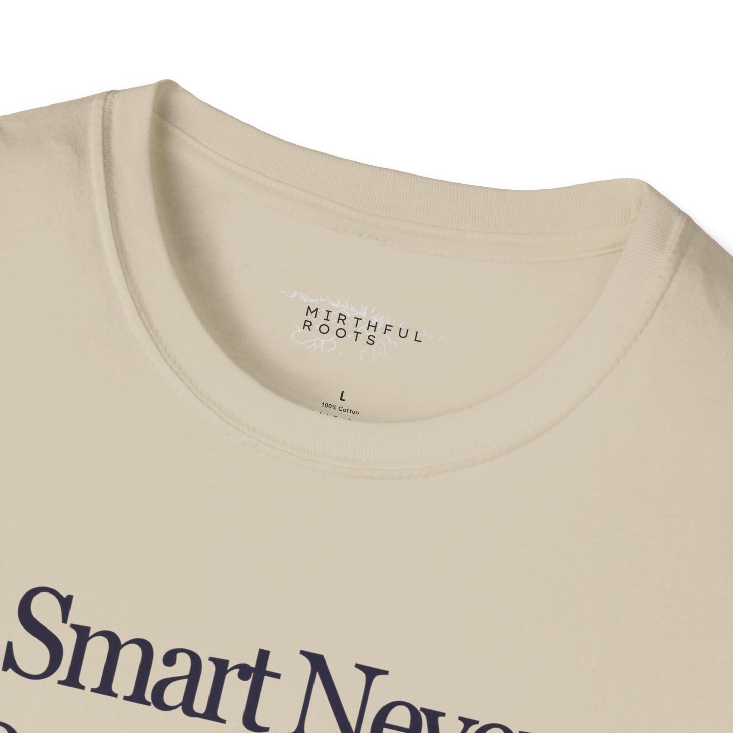 Smart Never Goes Out of Style Graphic Tee
