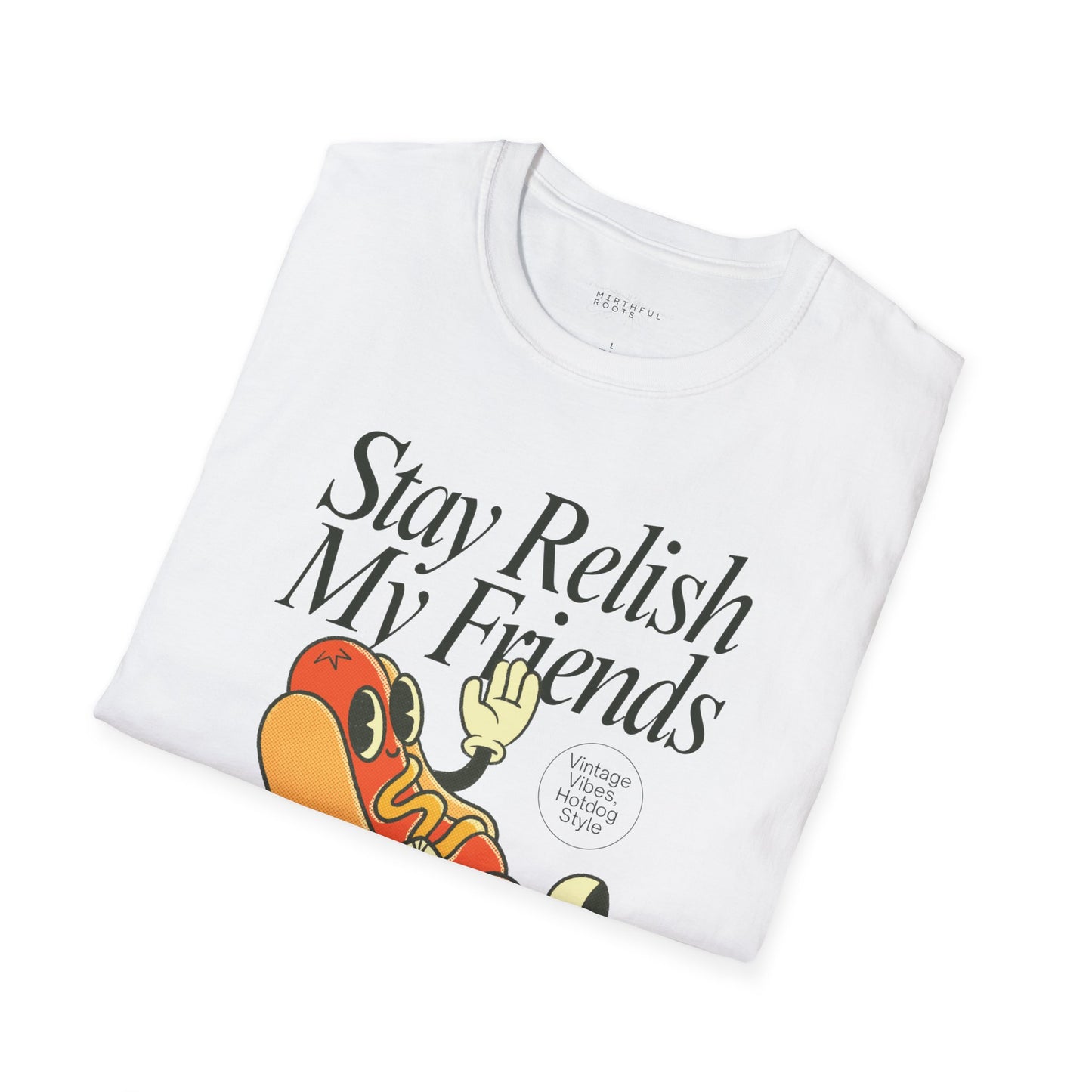 Vintage Style Relaxed T-Shirt - 'Stay Relish My Friends'